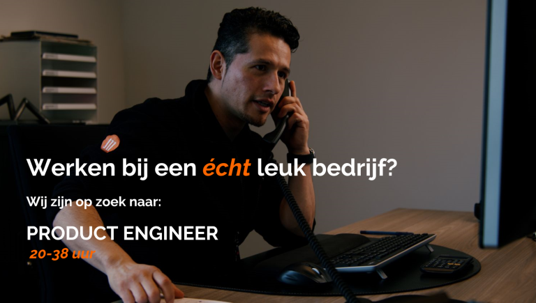 Vacature Product Engineer